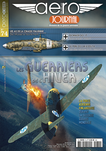 Aérojournal n°74: Les Guerriers de l'hiver La force aérienne finlandaise durant la Seconde Guerre mondiale AJ74