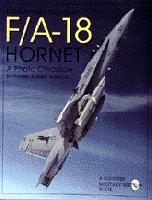 McDonnell Douglas F/A18 Hornet, a Photo Chronicle 0764302434