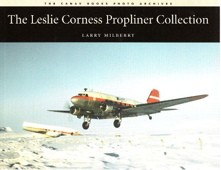 The Leslie Corness Propliner Collection 0921022158