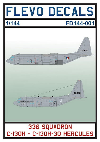 Lockheed C130H / C130H-30 Hercules (336 Squadron KLu) UPDATED FD144-001