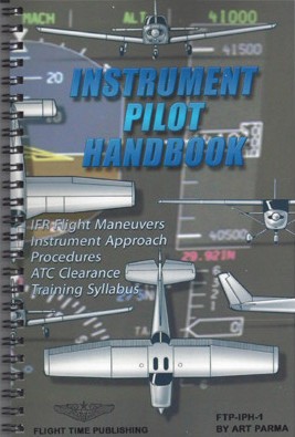 Instrument Pilot Handbook 9780963197320