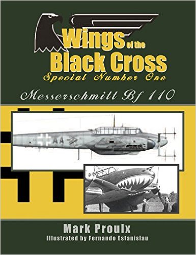Wings of the Black Cross Special No1, Messerschmitt BF110 9780914144595