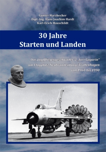 30 Jahre Starten und Landen, Das Jagdfliegergeschwader-2