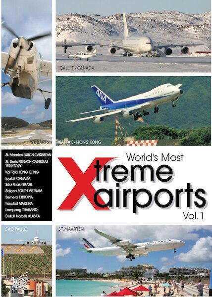 World's Most Xtreme Airports Spectacular: Volume 1 0096962101107