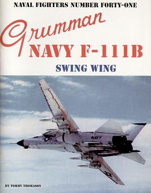Grumman F111B Swing Wing (LAST STOCKS) 0942612418