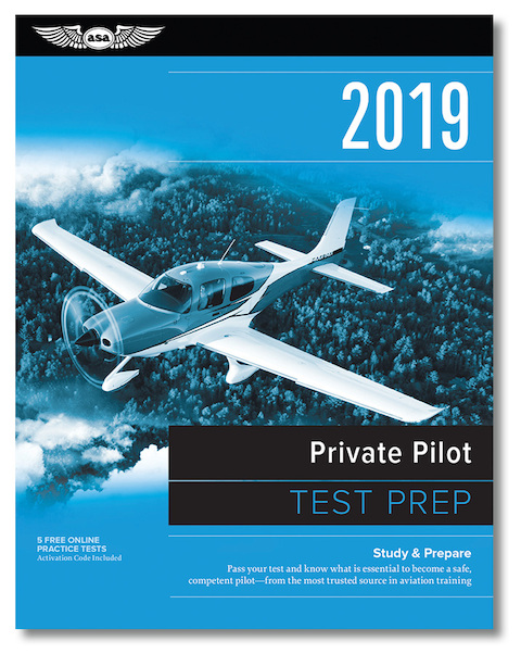 Private Pilot Test Prep 2019 9781619546509