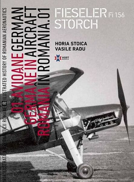 Fieseler Fi156 Storch, German Aircraft in Romania Vol 1 1397897274561