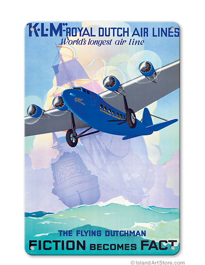 KLM Royal Dutch Airlines - The Flying Dutchman - Fiction becomes Fact Vintage metal poster MTSA4366