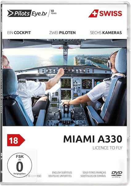Miami A330: Licence to Fly - From Passenger to Pilot 4260139480289