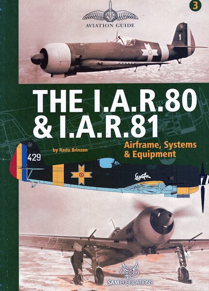 The IAR.80 & IAR.81 Airframe, systems and equipment (SMALL RESTOCK) 9781906959197