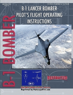 B1 Lancer Bomber Pilot's Flight Operating Instructions 9781935327424