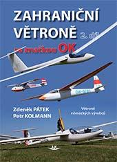 Zahranicní vetrone se znackou OK 2. díl / Foreign gliders with OK markings 2st part 9788075730480