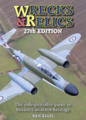 Wrecks & Relics: U.K/Eire (27th edition) 9781910809396