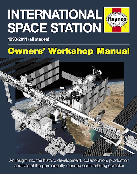 International Space Station Manual 1998-2011 (all stages) 9780857338396