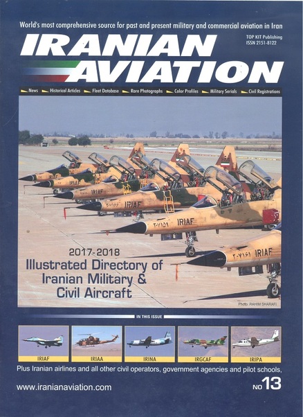 Iranian Aviation Review issue 13: Illustrated Directory of Iranian Military & Civil Aircraft IAR-13