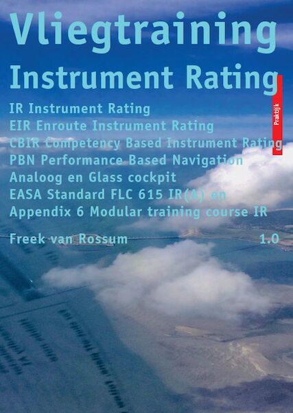 Vliegtraining Instrument Rating 9789082616316