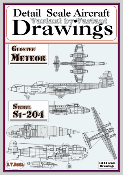 Gloster Meteor and Siebel Si204 Variant by variant, detail Scale Aircraft Drawings 1017