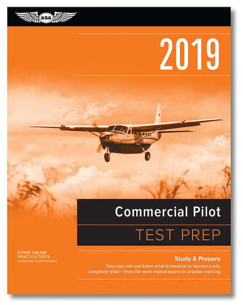 Commercial Pilot Test Prep 2019 9781619546547