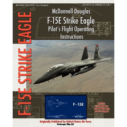McDonnell Douglas F15E Strike Eagle Pilot's Flight Operating Instructions 193570043X