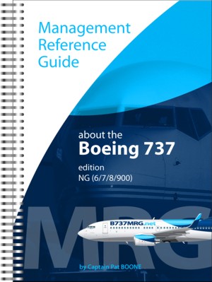 Boeing 737 Management Reference Guide: Edition NG (6/7/8/900) full color 9789078333081