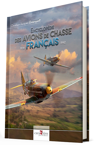 Encyclopédie des avions de chasse français 1939-1942 9782916403151