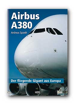 Airbus A380, der Fliegende Gigant aus Europa 3898804100