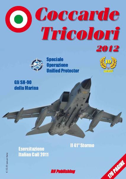 Coccarde Tricolori 2012, Yearbook of the Italian Military Aviation