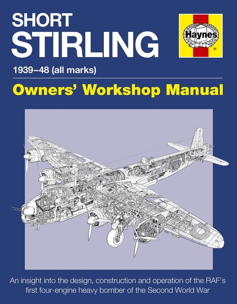Short Stirling Manual 1939-49 (all marks) 9780857337917