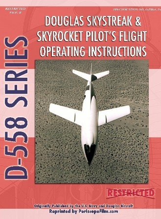 Douglas Skystreak + Skyrocket Flight Operating Manual 9781935327233