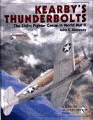 Kearby`s Thunderbolts, the 348th FG in WW2 (348FG) 0764302485