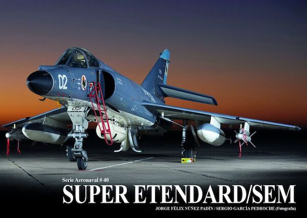 Dassault Super Étendard/SEM (Expected April 2022)  9789871682813