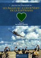 La Jagdgeschwader 54 : Les Aigles au 'coeur vert' de la Luftwaffe. Tome 01 9782374680040