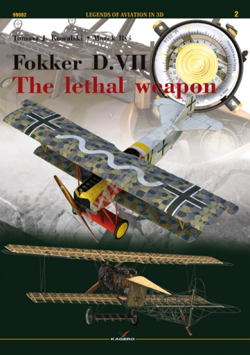 Fokker D. VII. - the lethal weapon 9788364596773