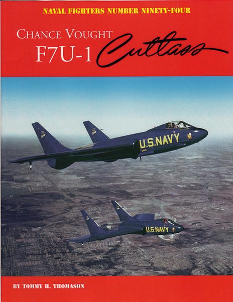 Chance Vought F7U-1 Cutlass 9780984611478