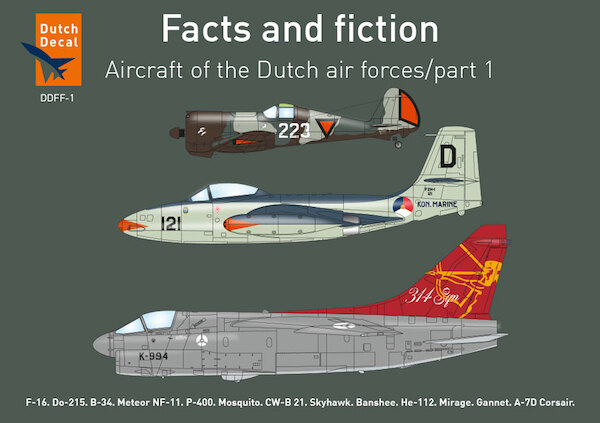 Facts and fiction; Aircraft of the Dutch Air Forces DDFF-1