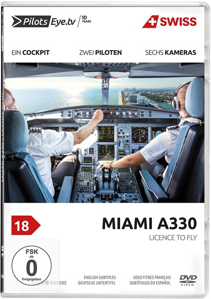 Miami A330: Licence to Fly - From Passenger to Pilot 4260139480289
