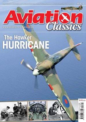 Aviation Classics Issue 15 - Hurricane 9781906167622