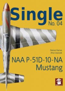 NAA P51D-10-A Mustang 9788365958617