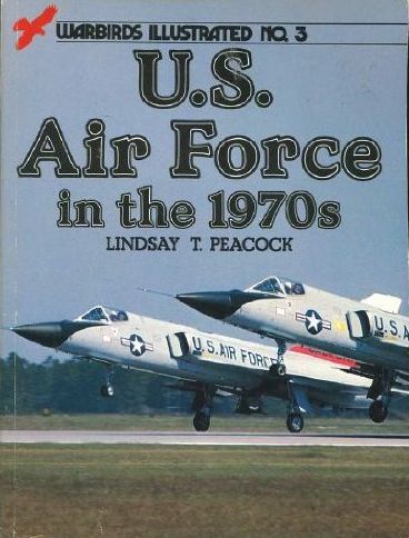 US Air Force in the 1970's 0853684383