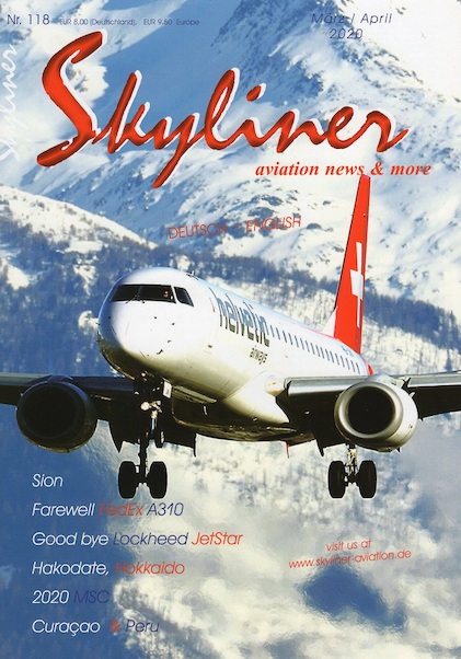 Skyliner, Aviation News & More Nr. 118 March/April 2020 SKYLINER 118