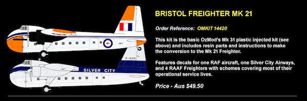 Bristol 170 Freighter MK21 (RAF, RAAF, Silver City) OMKIT14420