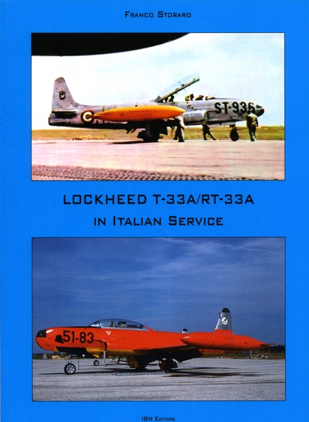 Lockheed T33A/RT33A in Italian Service 9788875652388