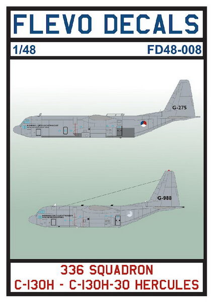 Lockheed C130H / C130H-30 Hercules (336 Squadron KLu) UPDATED FD48-008