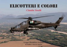 Elicotteri e Colori - Helicpters in colour 9788898631018