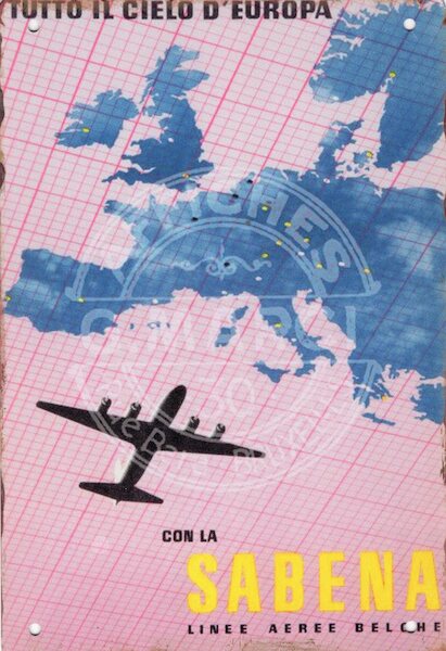 Tuto Il Cielo d'Europá con SABENA Linee Aeree Belche metal poster metal sign SABENA ITAL