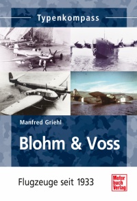 Blohm & Voss - Flugzeuge seit 1933 9783613032675