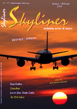 Skyliner, Aviation News & More Nr. 111 January / February 2019 SKYLINER 111