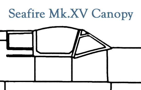 Seafire MKXV Canopy (2x) jy0314