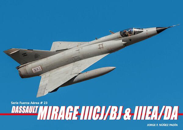 Dassault Mirage IIICJ/BJ & IIIEA/DA 9789871682218