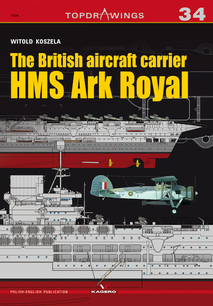 The British aircraft carrier HMS Ark Royal 9788365437099